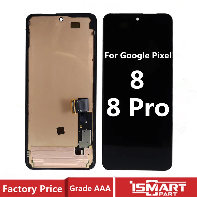 

For Google Pixel 8 8Pro LCD Display Touch Screen Digitizer Assembly with Frame For Google Pixel 8 Pro LCD Replacement