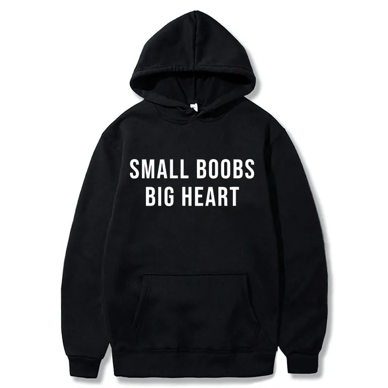 

Small Boobs Big Heart Hoodies Funny Slang Humor Jokes Y2k Hooded Sweatshirt Soft Casual Breathabl Pullover Hoody