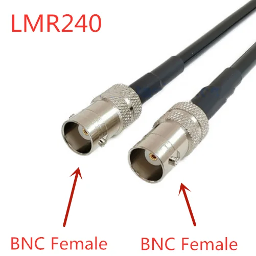 New LMR240 Cable BNC Female to BNC Female Connector 50-4 LMR-240 RF Coaxial Pigtail Jumper Cable