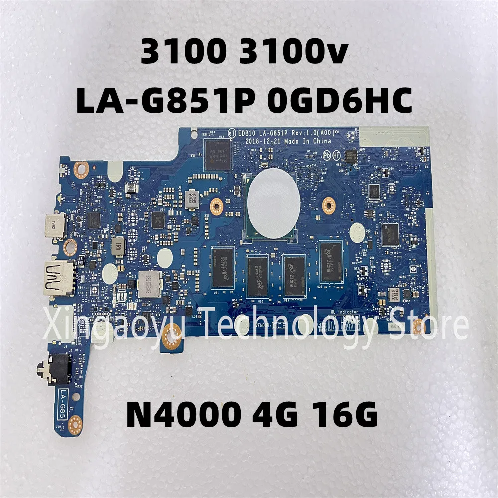 

Original For Dell 3100 3100v Notebook Motherboard LA-G851P N4000 4G 16G 0GD6HC CN-0GD6HC 100% Tested OK