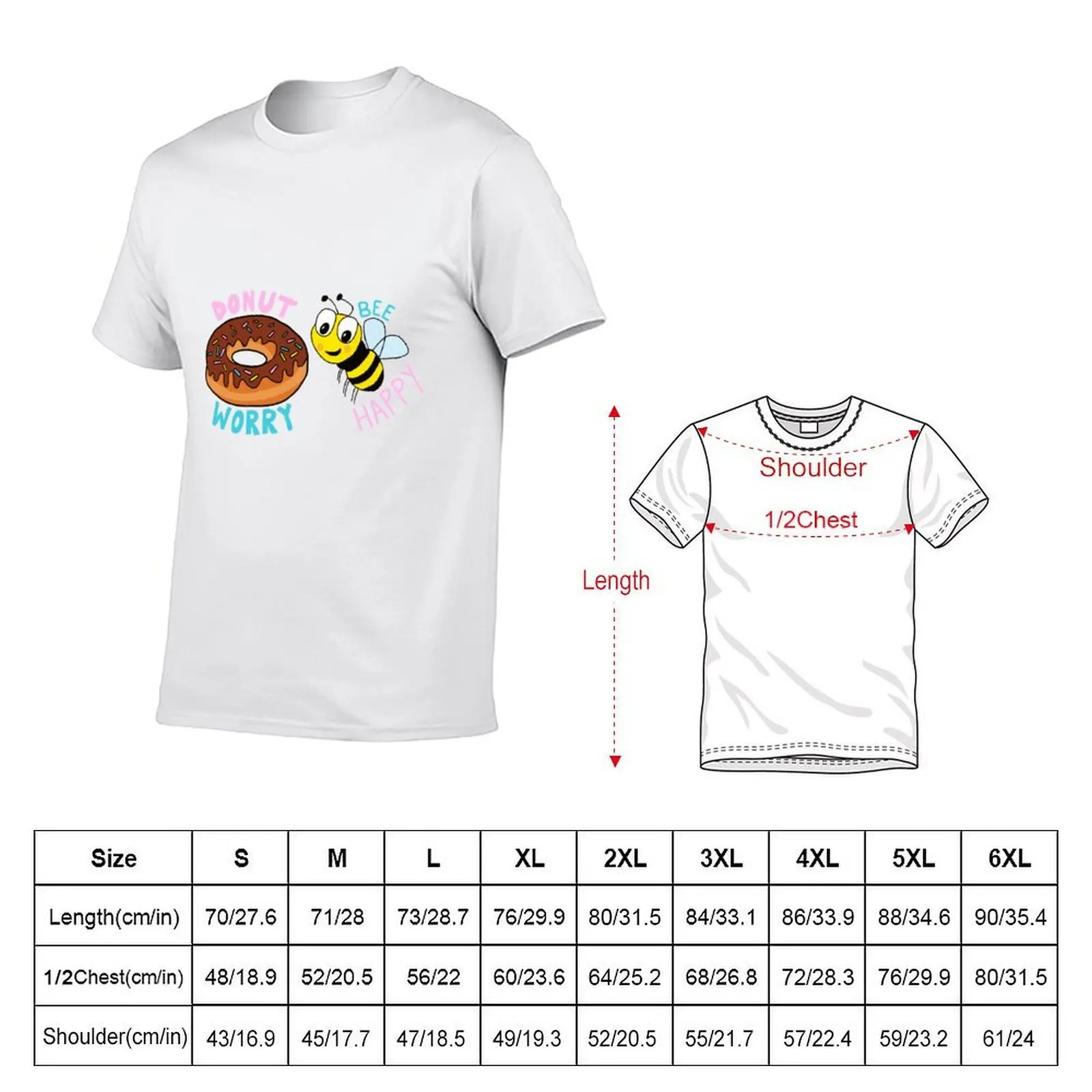 Donut Worry, Bee Happy T-Shirt funny costumes anime figures men t shirt