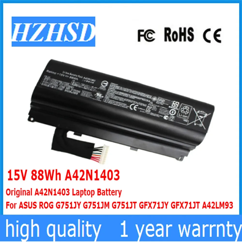 15V 88Wh A42N1403 Original A42N1403 Laptop Battery For ASUS ROG G751JY G751JM G751JT GFX71JY GFX71JT A42LM93