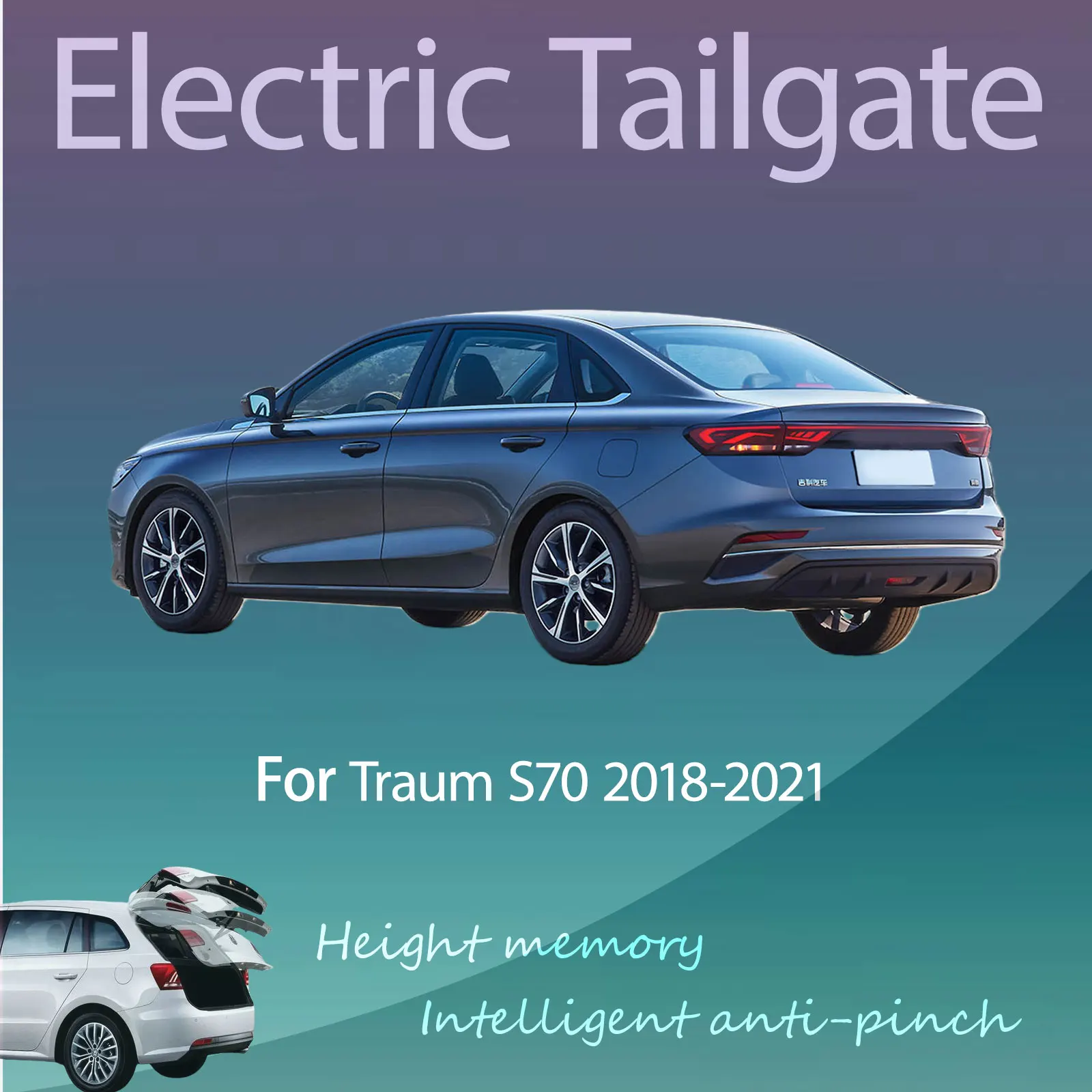 

For Traum S70 2018-2021 Electric Tailgate with Sensor Trunk Anti-pinch Memory Height Intelligent Operation