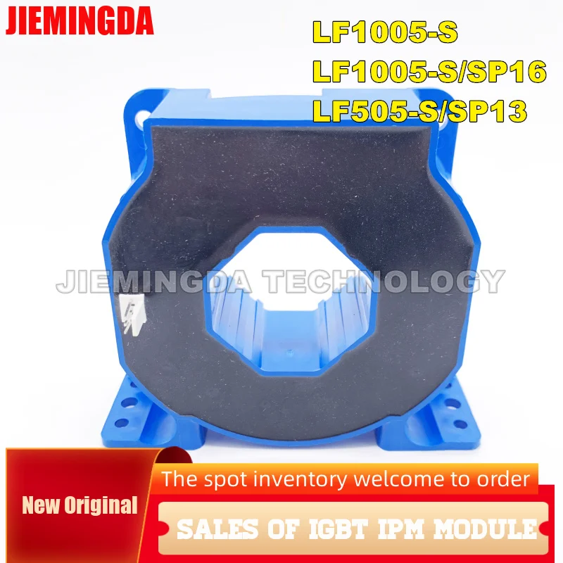 

LF505-S/SP13 LF505-S LF1005-S/SP16 IGBT Module NEW ORIGINAL IN STOCK