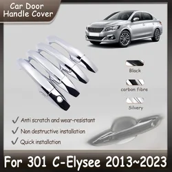 For Citroen C Elysee Peugeot 301 IKCO Tara 2013~2023 Chrome Anti-scratch Protection Door Handle Cover Car Accessories 2020 2021