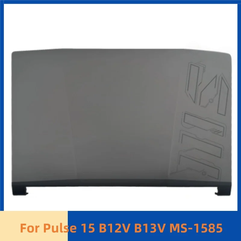 

New Laptop Case For Pulse 15 B12V B13V MS-1585 Rear Lid LCD Back Cover A Shell Top Case 307585A421