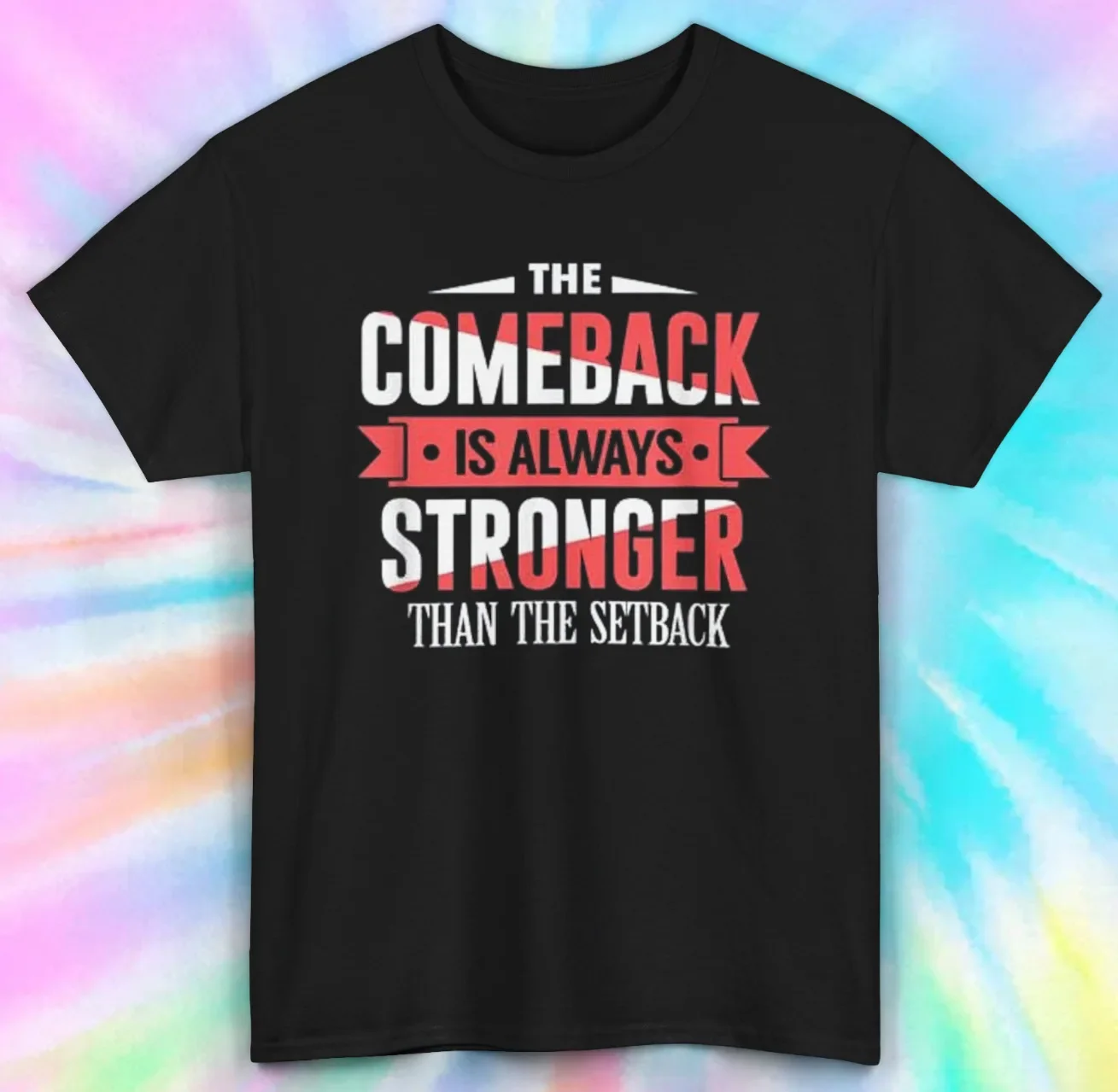 the Comeback Is Always Stronger T-Shirt Motivational Quote Tee S-5xlUnisex T-shirts for Men Women Summer Tees Cotton Luxury bran