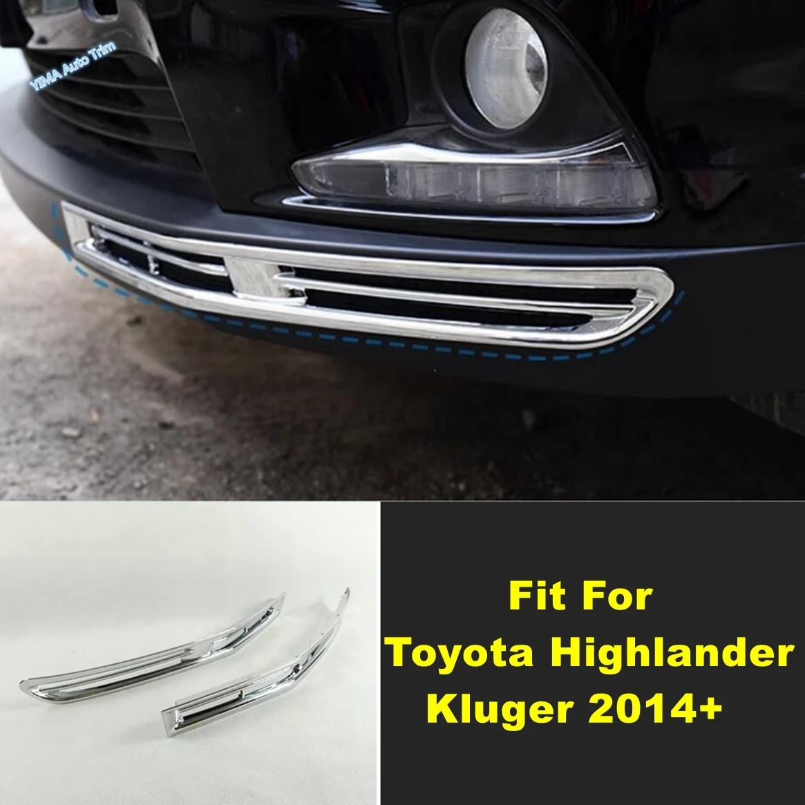 

Auto Front Bumper Corner Strip Below Fog Light Lamp Frame Cover Trim For Toyota Highlander Kluger 2014 - 2018 Chrome Accessories