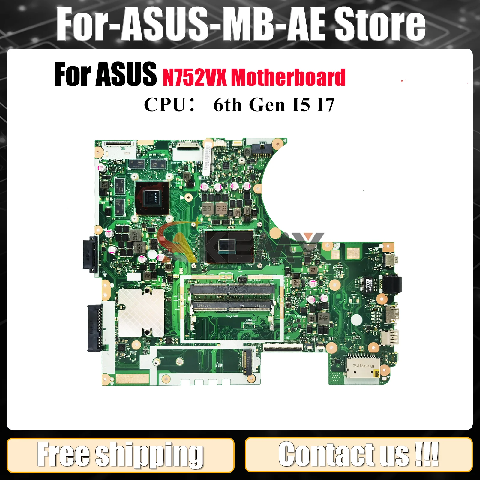 

N752VX Laptop Motherboard For ASUS Vivobook N752V N752VX Notebook Mainboard With I5 I7 CPU 100% tests OK fast shipping stk