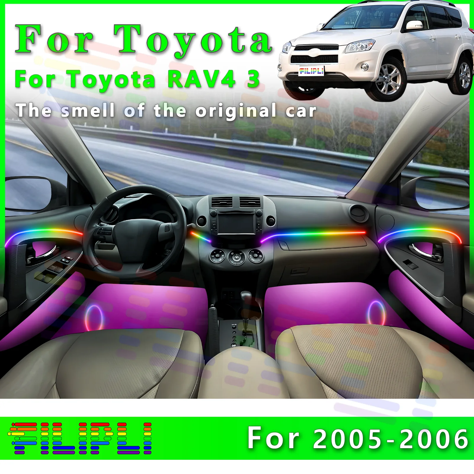 

FILIPLI для Toyota RAV4 3 2005-2006, украшение RGB Symphony, светодиодная экологическая световая лента с динамическими 64-цветными режимами