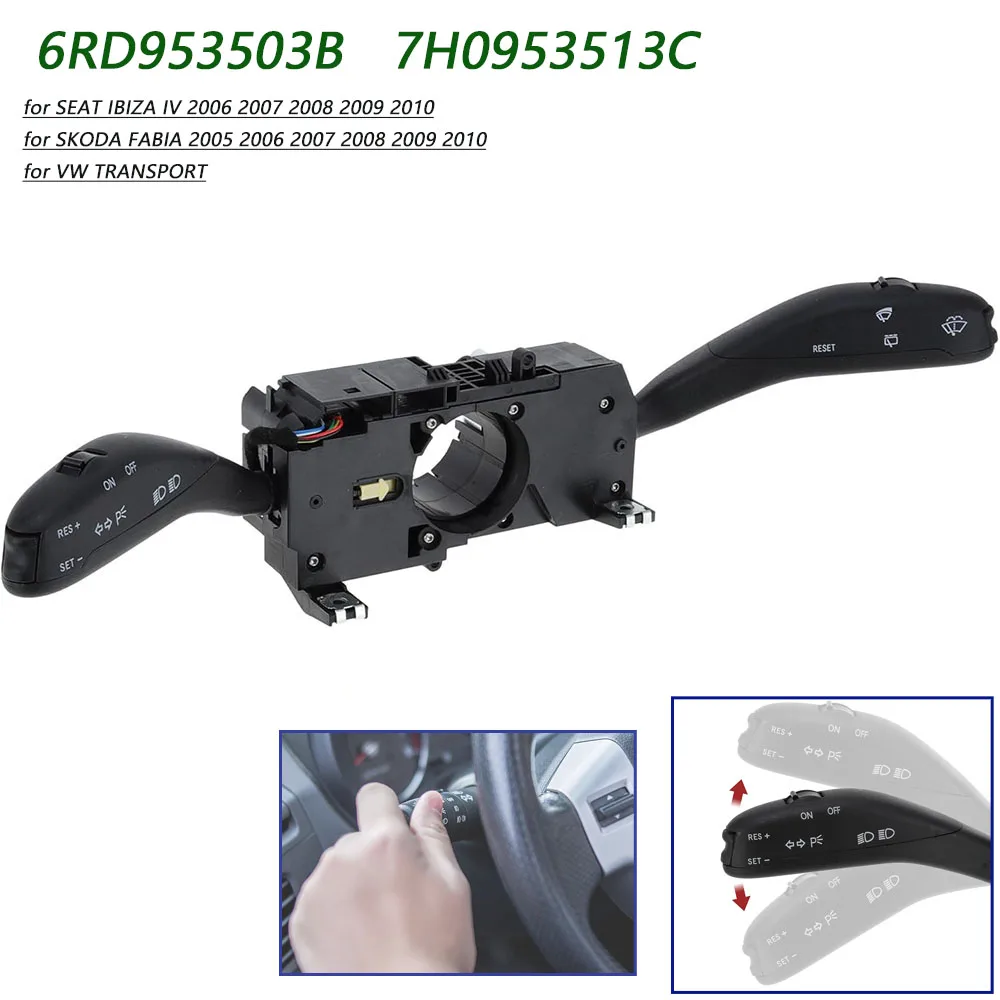 

For SEAT IBIZA IV SKODA FABIA VW TRANSPORT Car Combination Switch Turn Signal Wiper Control Switch 6RD953503B 7H0953513C