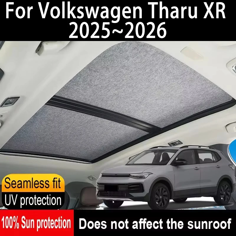 

Автомобильный люк на крыше, изоляционный козырек на крыше для Volkswagen Tharu XR 2025 ~ 2026 2025, анти-УФ-электростатическая адсорбция, небесный занавес, солнцезащитный козырек