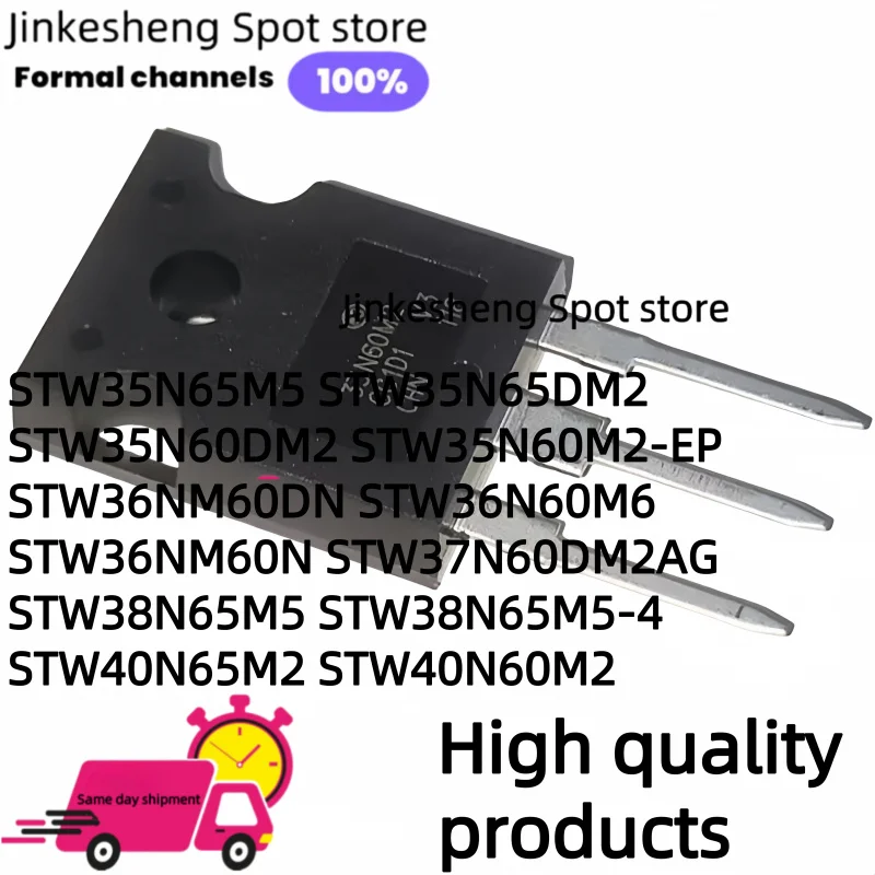 

5PCS STW35N65M5 STW35N65DM2 STW35N60DM2 STW35N60M2-EP 36NM60DN 36N60M6 36NM60N 37N60DM2AG 38N65M5 STW38N65M5-4 40N65M2 40N60M2