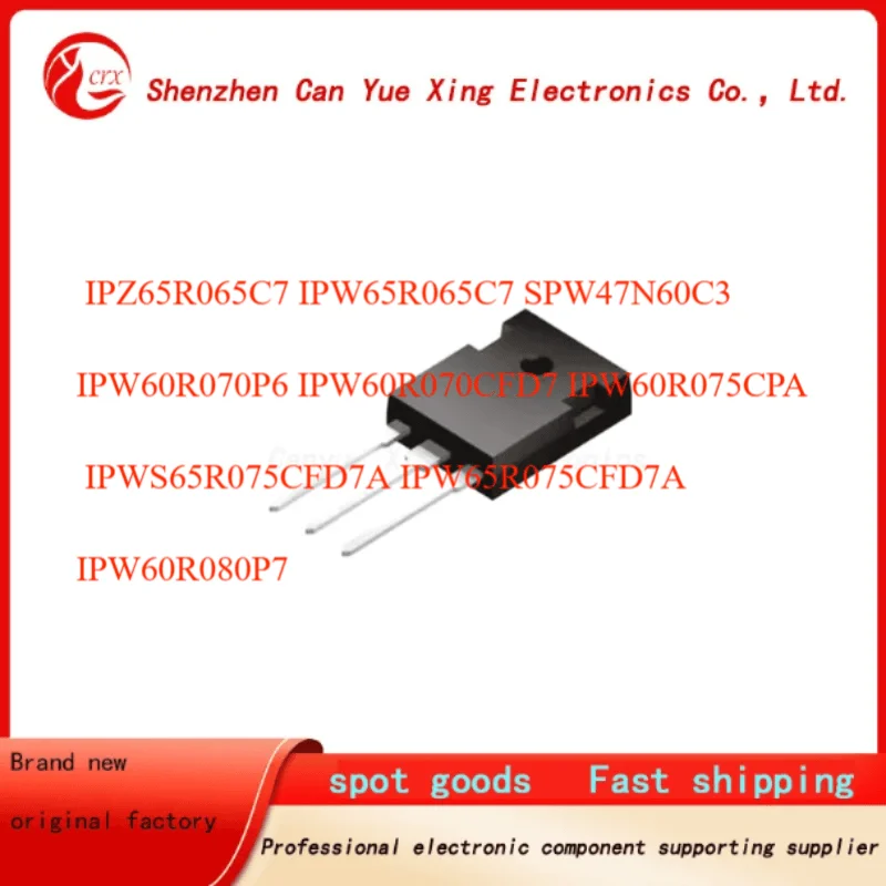 50pieces IPZ65R065C7 IPW65R065C7 SPW47N60C3 IPW60R070P6 IPW60R070CFD7 IPW60R075CPA IPWS65R075CFD7A IPW65R075CFD7A IPW60R080P7