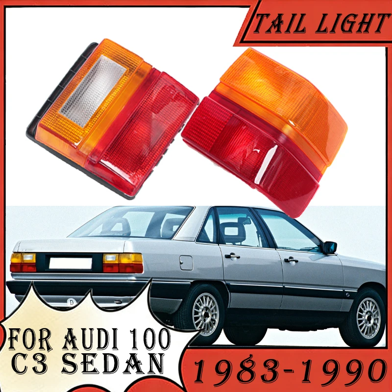

For Audi 100 C3 Sedan 1983-1990 Inner Outer Rear Tail Light Brake Light Turn Signal Tail Lamp Without Bulb Car Accessories
