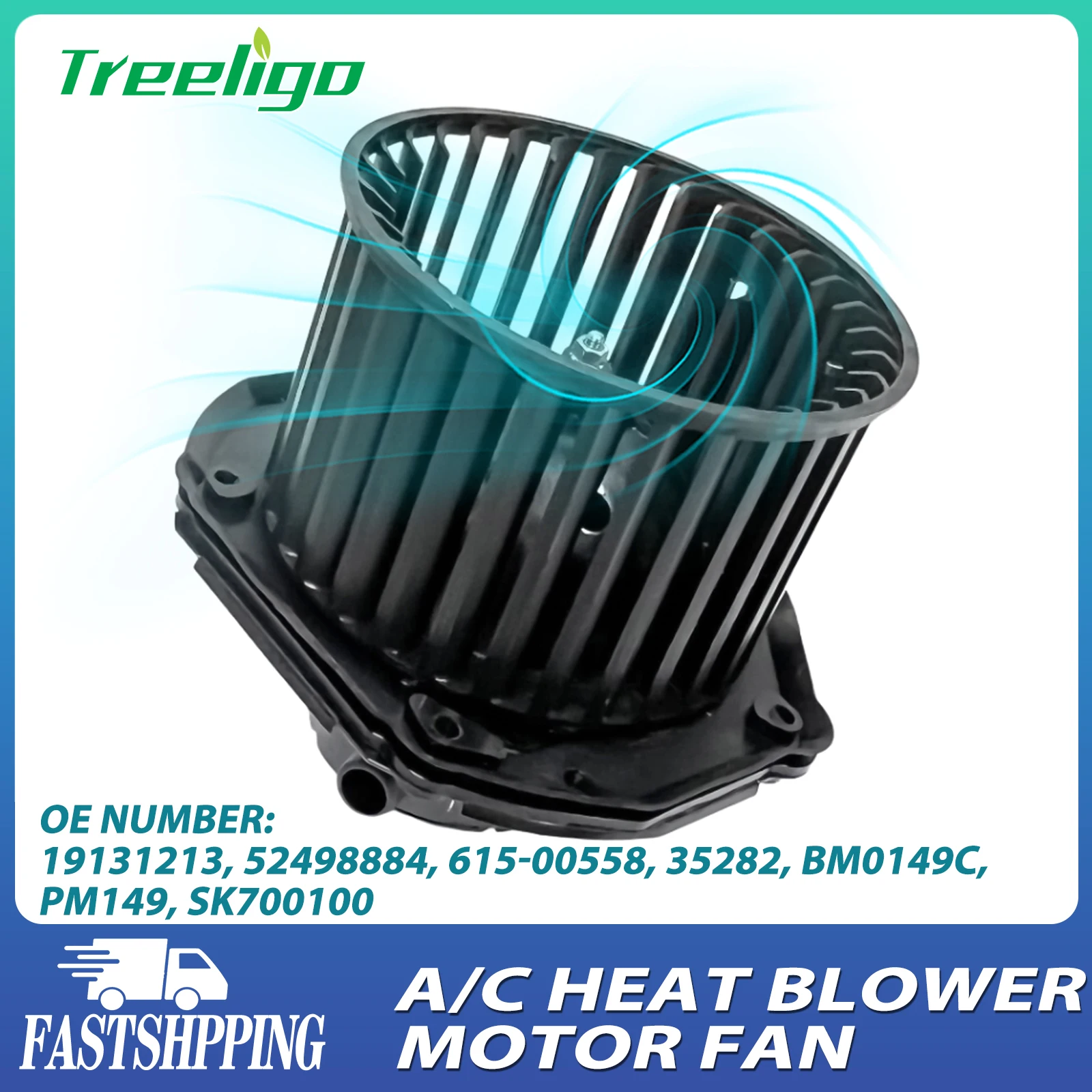 Treeligo 1PCS Air Conditioner Blower Motor Fan For 19131213 52498884 615-00558 35282 BM0149C PM149 SK700100 For CHEVROLET GMC