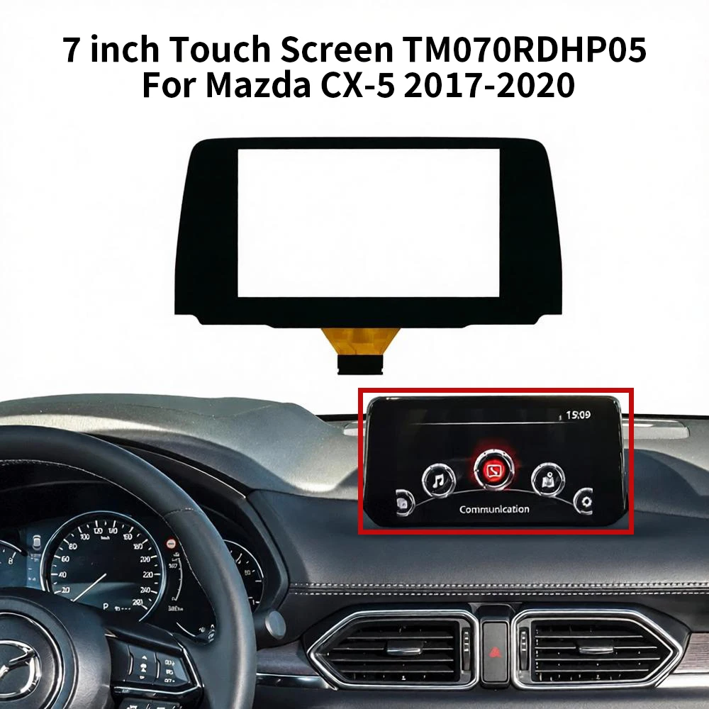 7 Inch Touch Screen Glass Digitizer For Mazda CX-5 2017-2021 TM070RDHP05 50 Pins Car DVD Multimedia Player Navigation Radio