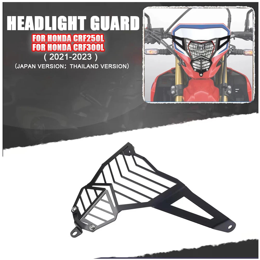 

FOR HONDA CRF250L CRF300L CRF 250 300L 2021 2022 2023 2024 2025 Motorcycle Headlight Protector Grille Guard Cover CRF300L CRF250