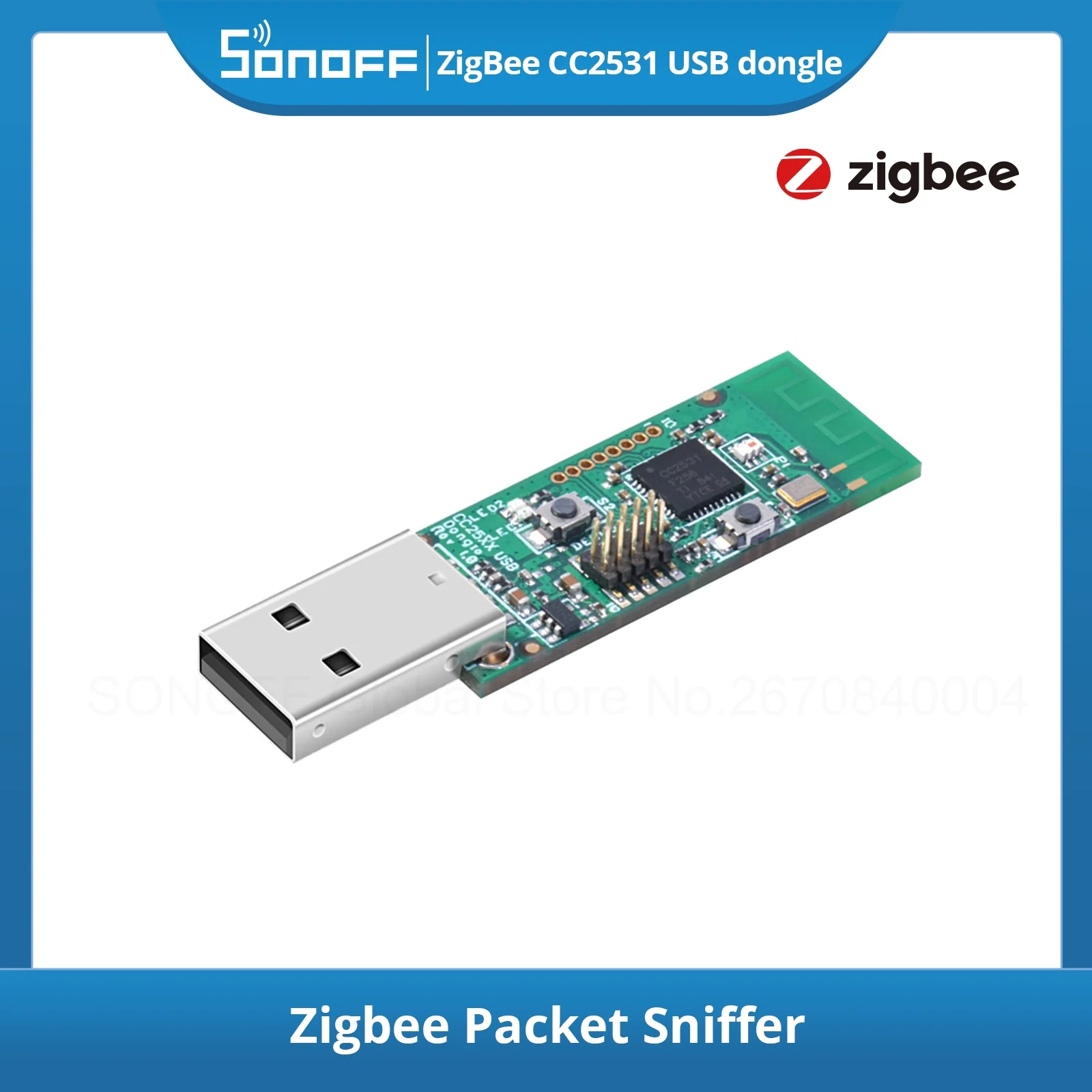 SONOFF Zigbee CC2531 USB Dongle Sniffer Bare Board Packet Protocol Analyzer Module CC2531ZNP-Prod firmware Capture Packet Module