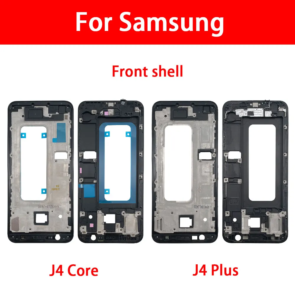 Best Quality Middle Frame For Samsung J4 Core / J4 Plus Front Frame Housing Bezel Repair Parts