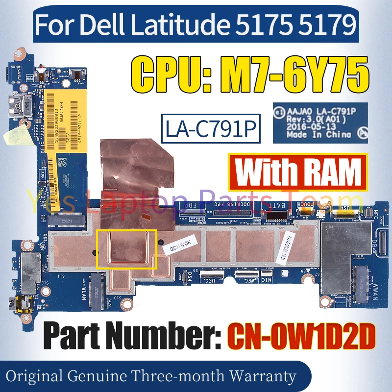 AAJA0 LA-C791P For Dell Latitude 5175 5179 Laptop Mainboard CN-0W1D2D SR2EH M7-6Y75 With RAM Notebook Motherboard 100％ Tested