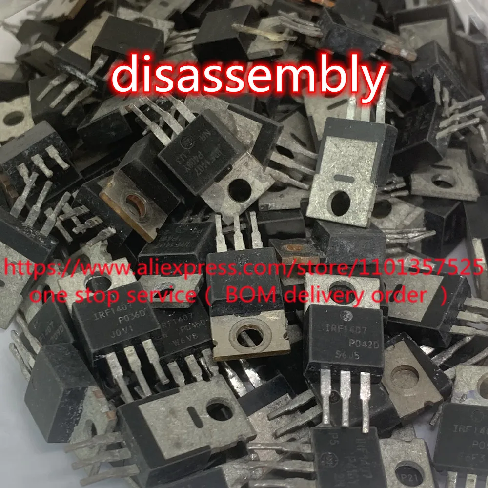 [10pcs] disassembly; IRF1407PBF IRF1407 [ 75V 130A(Tc) 330W(Tc) TO-220AB ] - MOSFET N-Channel original transistor