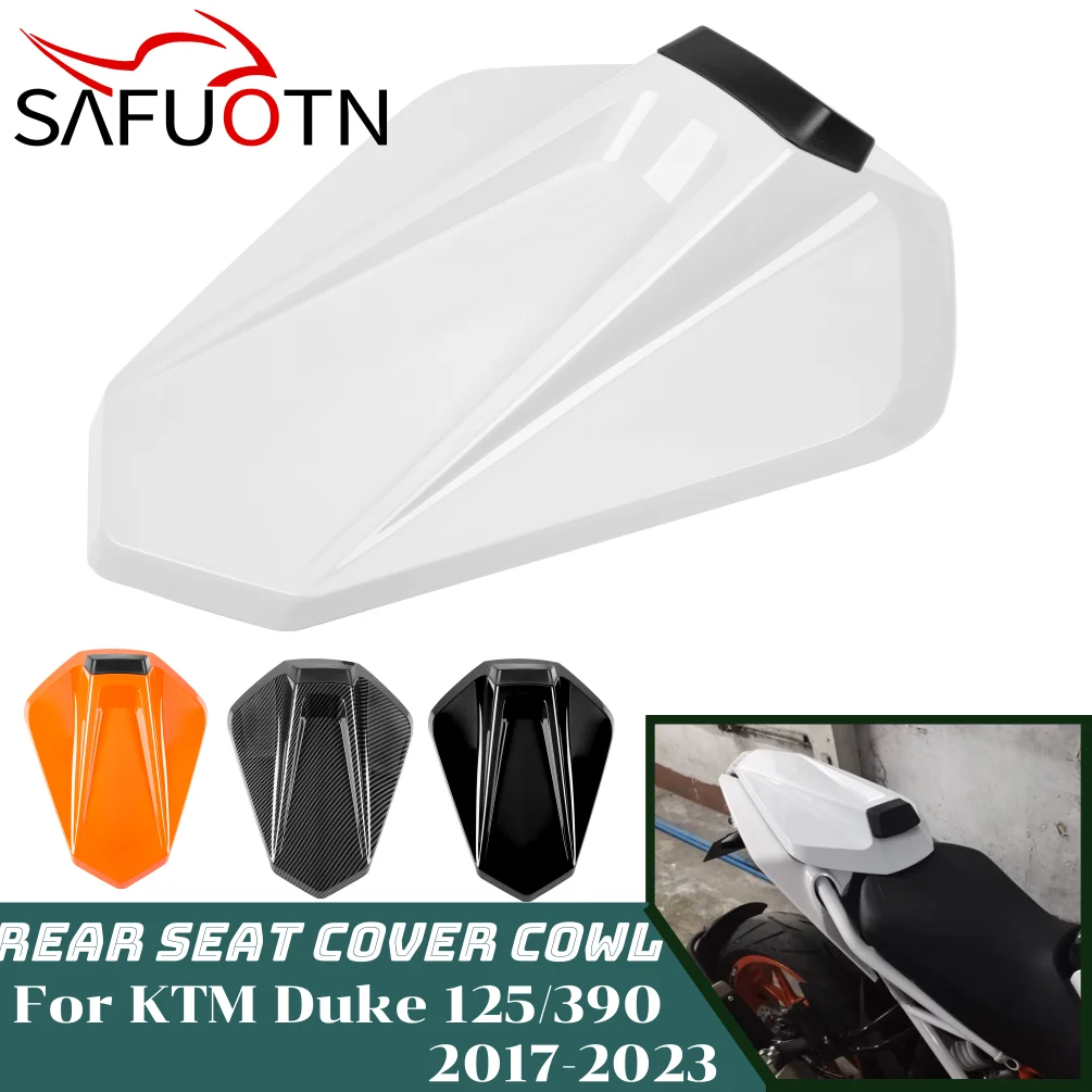 

for Duke 125 390 2017-2023 Rear Seat Cover Cowl for KTM Duke125 Duke250 Duke390 2021 Motorcycle Rear Passenger Pillion Fairing