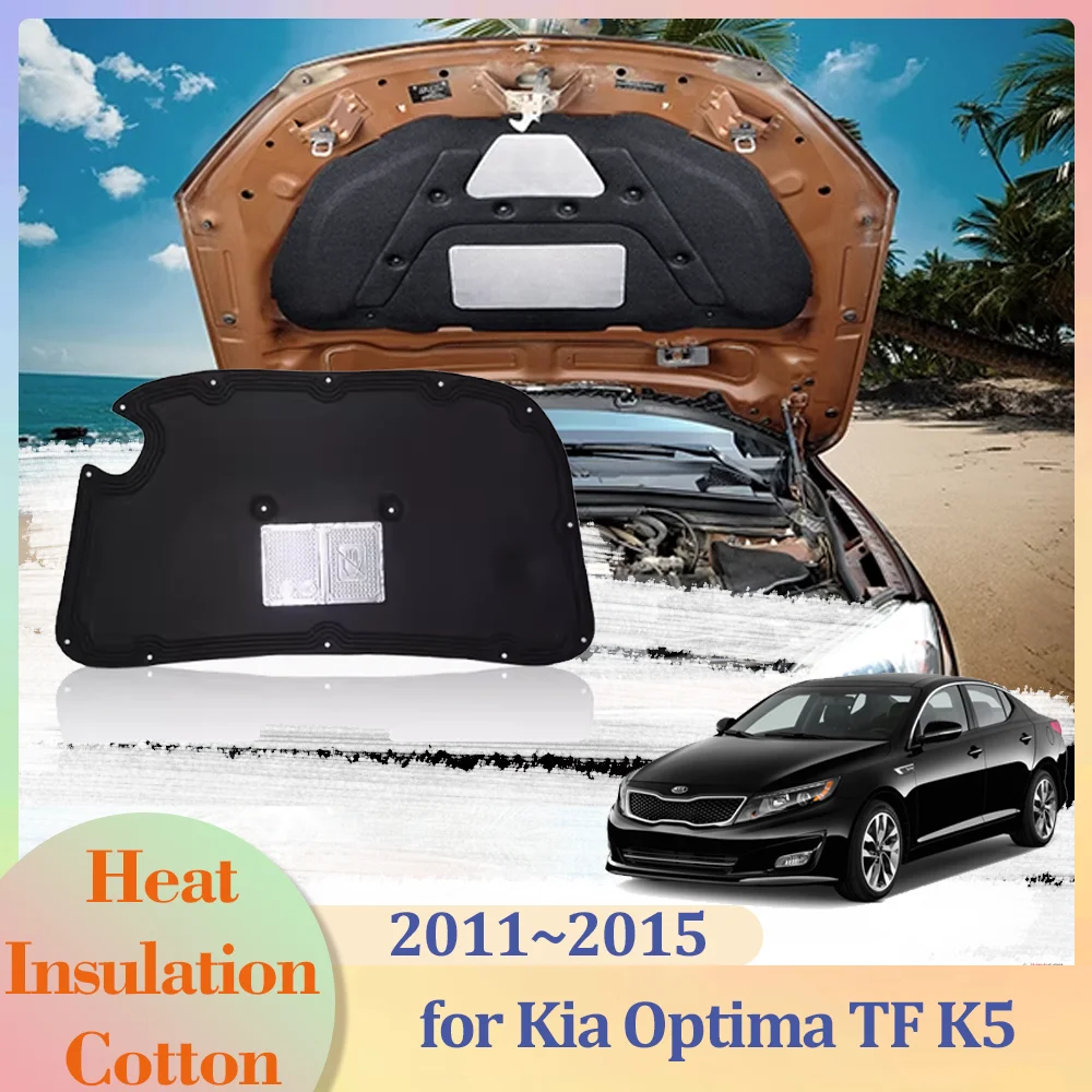 

Изоляционная прокладка для капота автомобиля Kia Optima TF K5 2011 ~ 2015, хлопковая Звуконепроницаемая часть, крышка багажника, тепловые аксессуары 2012 2013