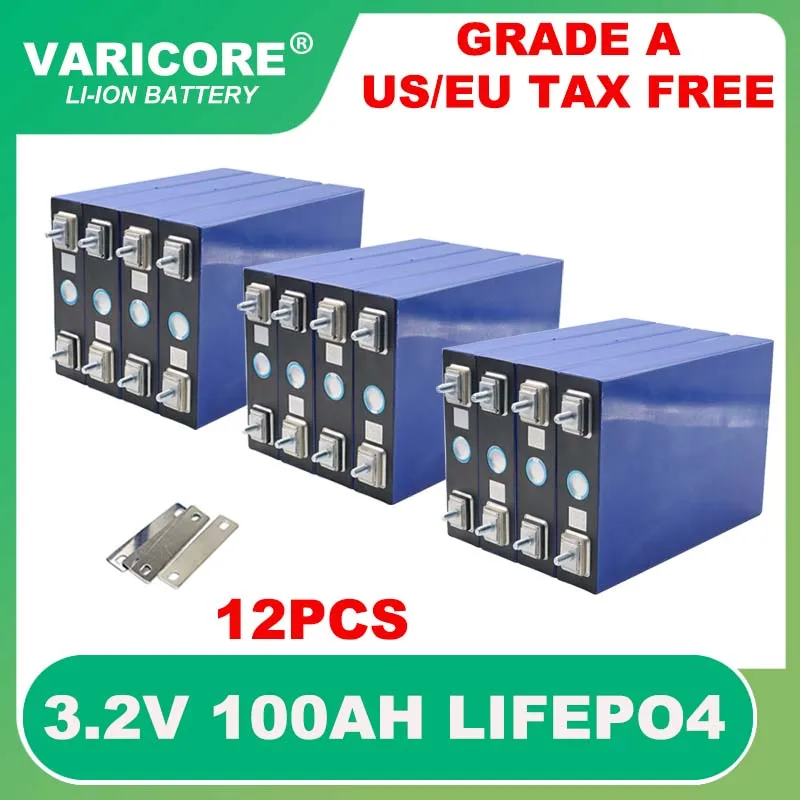 12pcs 3.2V 100Ah LiFePO4 battery pack DIY 12V 24V 3C Lithium iron phospha 100000mAh Motorcycle Electric Car motor batteries