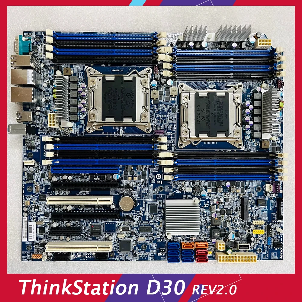 

03T6735 03T6732 For ThinkStation D30 REV2.0 Workstation Motherboard Dual-channel LGA2011 Supports E5 Series V1 V2