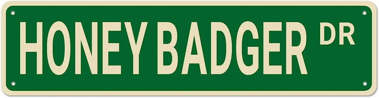 Apular Honey Badger Street Signs, Honey Badger Decor Honey Badger Sign, Wall Decor for Home/Driveway/Man Cave/Bar, Quality Metal