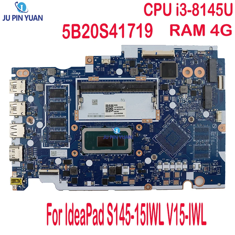 

For Lenovo IdeaPad S145-15IWL V15-IWL Laptop Motherboard NM-C121 CPU i3-8145U RAM 4G FRU 5B20S41745 5B20S41747 100% Test OK