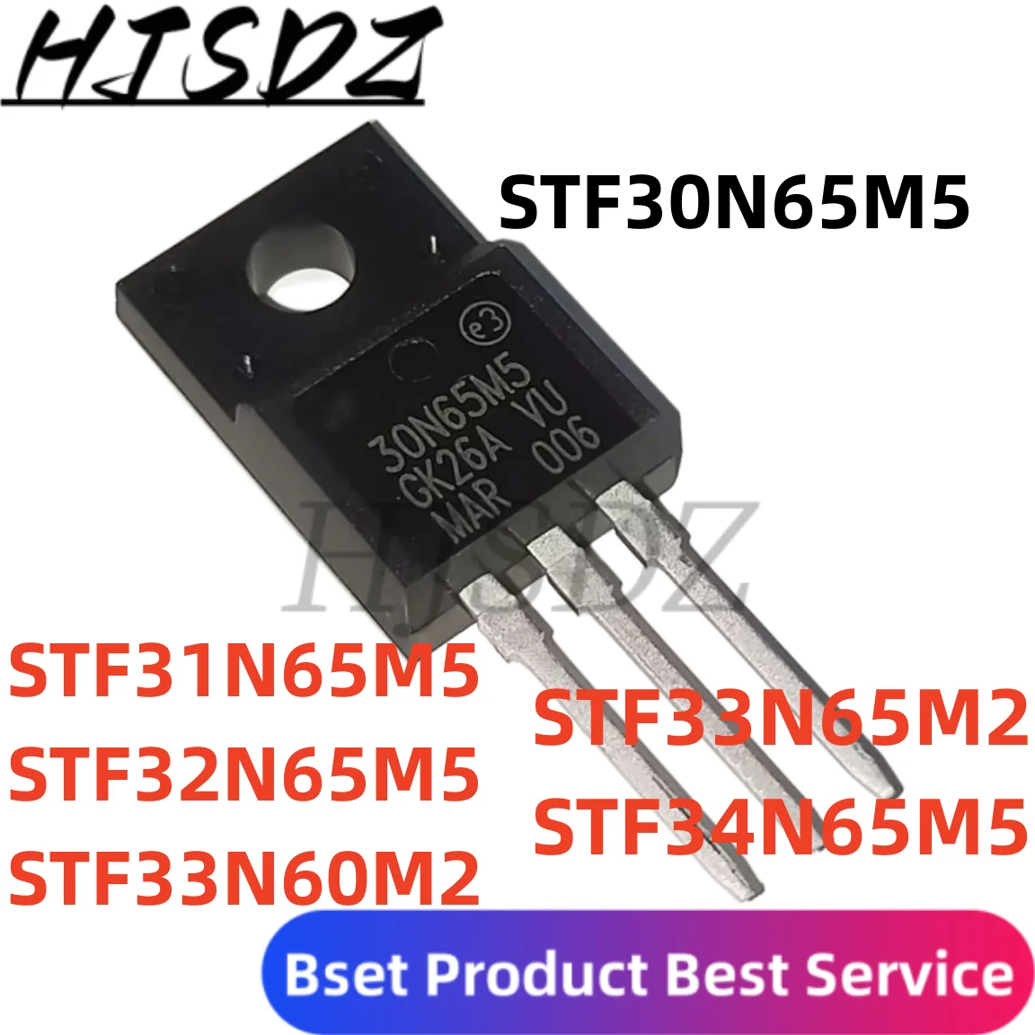 10pcs STF30N65M5 STF31N65M5 STF32N65M5 STF33N60M2 STF33N65M2 STF34N65M5 30N65M5 31N65M5 32N65M5 33N60M2 33N65M2 34N65M5 TO220F