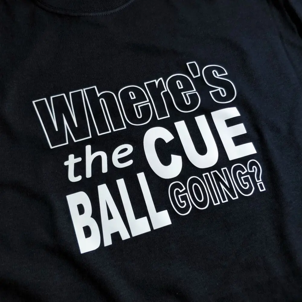 Snooker - Where's The Cue Ball Going Premium Quality T-Shirt
