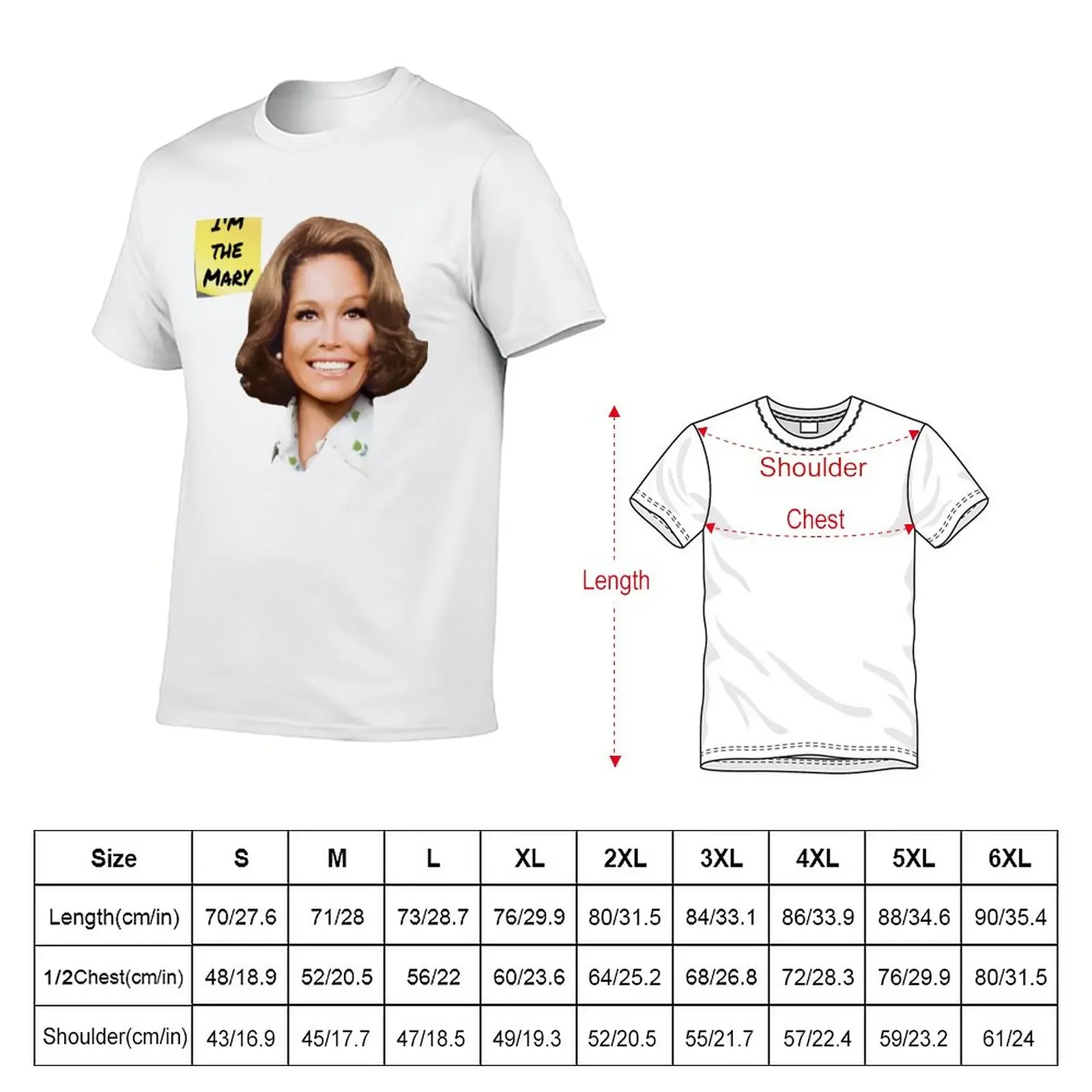 Mary Tyler Moore- I'm the Mary T-Shirt oversized customs mens big and tall t shirts