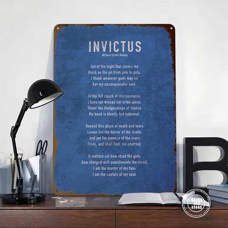 Invictus By William Henley Metal Poster Customized Wall Art Retro Vintage Metal Tin Signs for Living Room Decoration House Home