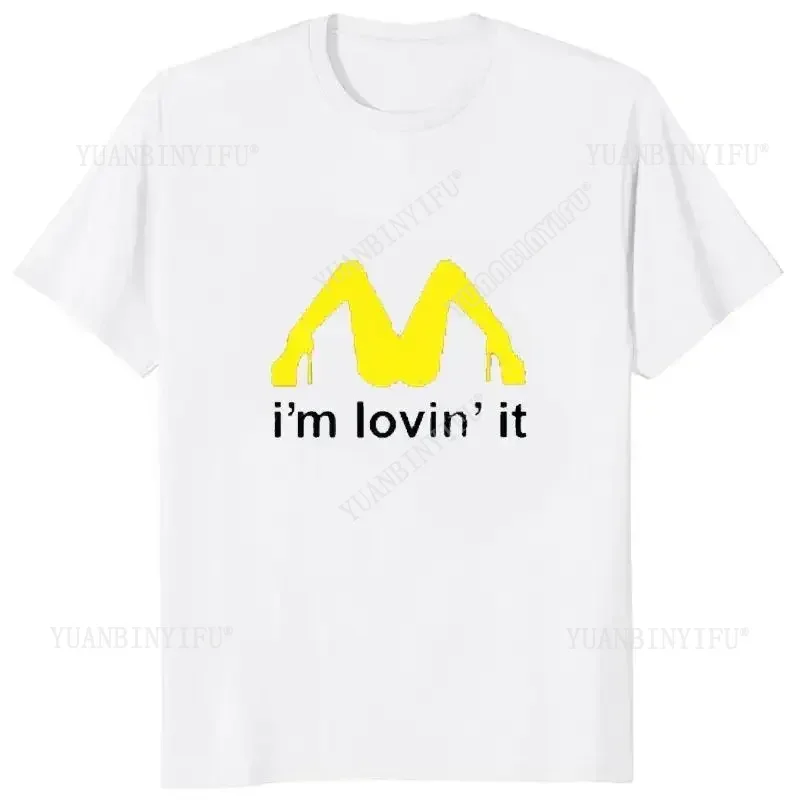 H I'm Loving It Inapropriate Offensive Sex cotton Humor Joke T Shirt Summer Funny Women Men Short Sleeve T Shirt