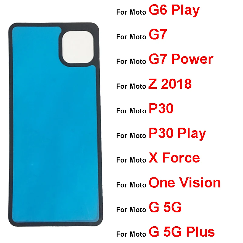 Back Battery Cover Door Adhesive Sticker For Moto P30 Play X Force One Vision One 5G Ace G 5G Z 2018 XT1789 G6 Play G7 Power