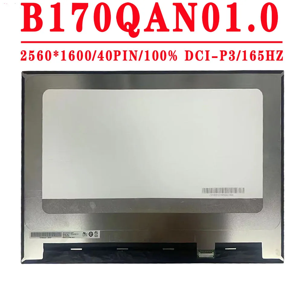 Imagem -02 - Tela Lcd Matriz B170qan01.0 17.0 Polegadas Qhd 2560x1600 Ips 165hz 40pin Edp 100 Dci-p3 Tela Lcd Portátil sem Toque B170qan01 0