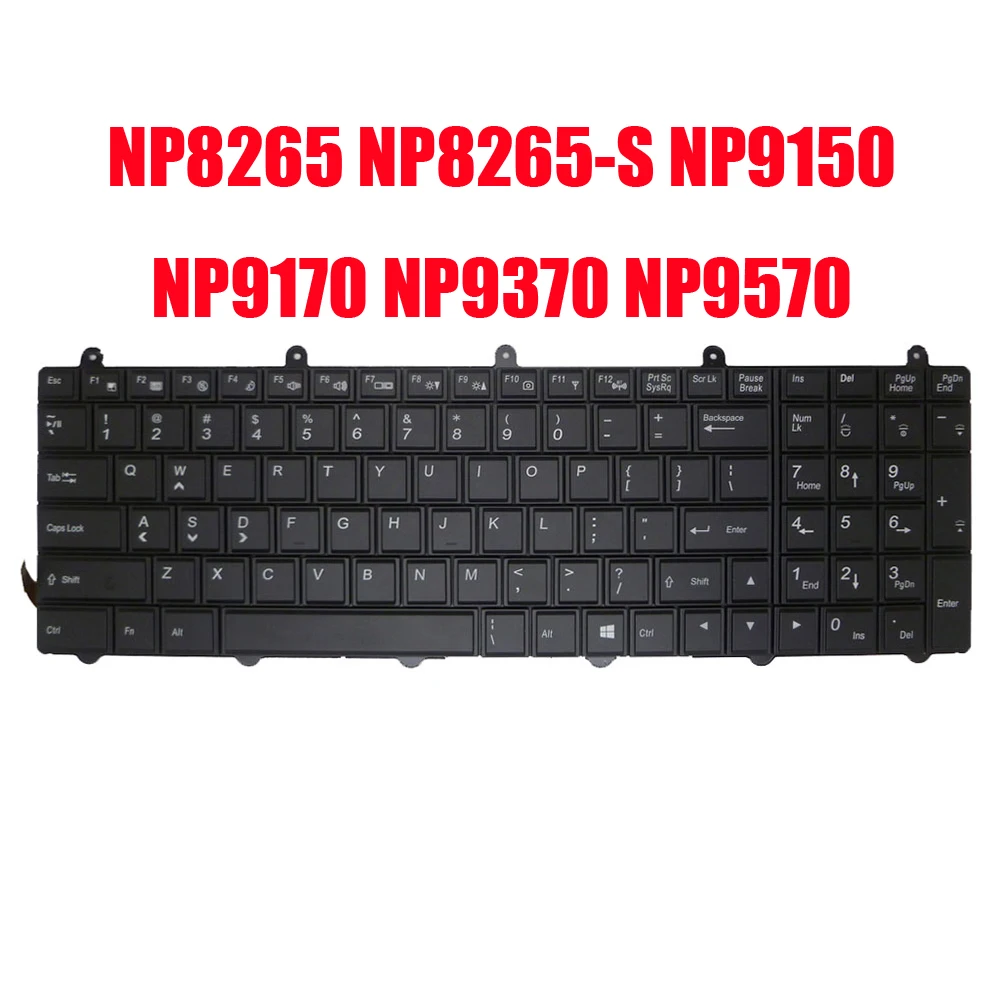 

Laptop Keyboard For Sager NP8265 NP8265-S NP9150 NP9170 NP9370 NP9570 P150SM P150EM P170EM P370EM P570WM English US Backlit New