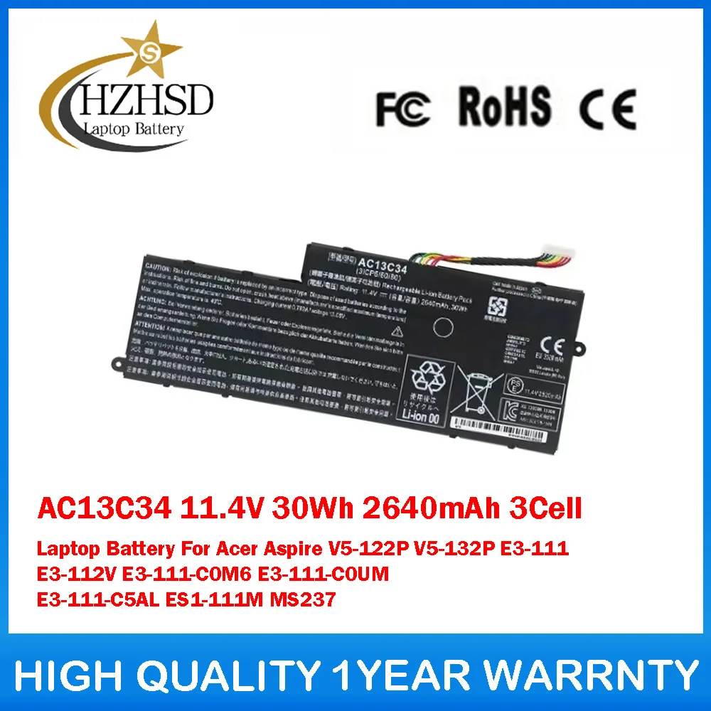 

AC13C34 11.4V 30Wh 2640mAh Laptop Battery For Acer Aspire V5-122P V5-132P E3-111 E3-112V E3-111-C0M6 E3-111-C0UM E3-111-C5AL