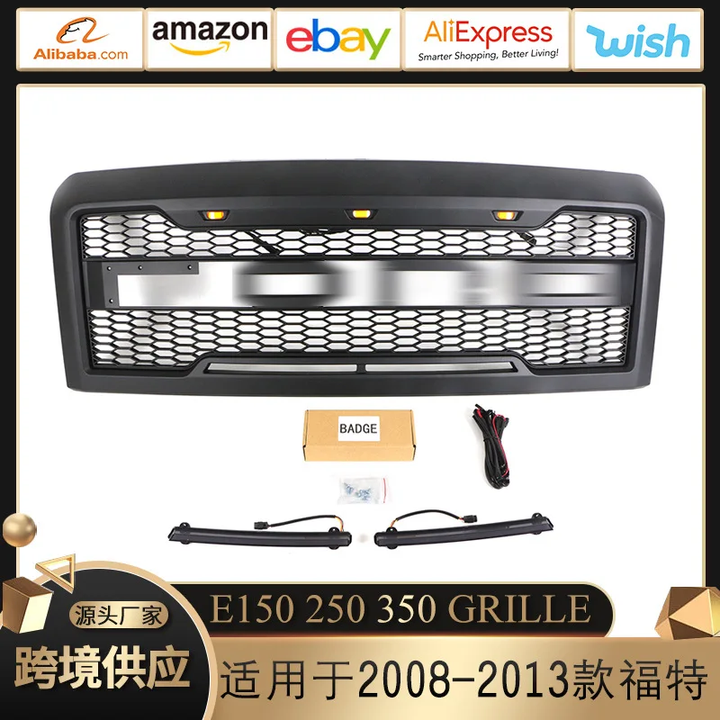 Suitable for 2008-2013 Ford E150 250 350 China Grid FORD GRILLE retrofit with LED light