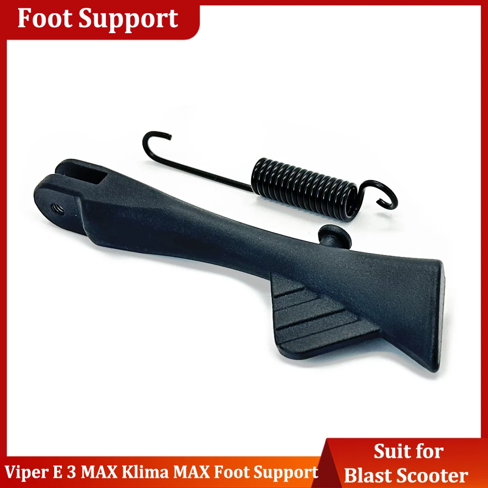 Original Viper E 3 Max Kickstand Spare Part Foot Support Suit for Klima MAX Blast Kick Stand Spring Electric Scooter