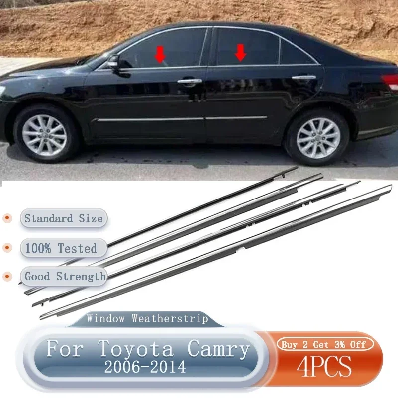 For Toyota Camry 2006-2014 4Pcs Window Outer Weatherstrip Glass Seal Belt Rubber Moulding Trim Strips 75720-06100 75740-06080