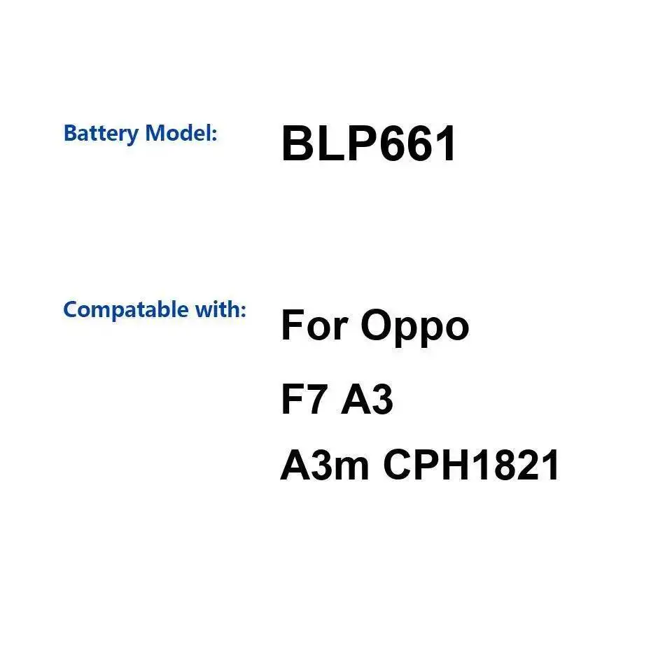 

Сменный аккумулятор премиум-класса для мобильного телефона 3300 мАч для Oppo F7 A3 A3m CPH1821 BLP661