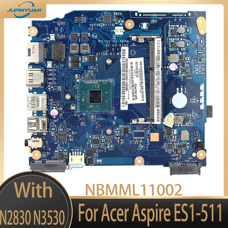 NBMML11002 NB.MML11.002 For Acer Aspire ES1-511 Laptop Motherboard Z5W1M LA-B511P With N2830 N3530 CPU DDR3 100% Tested OK