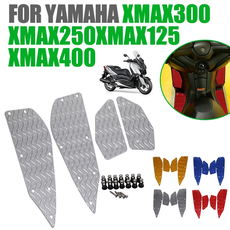 

For Yamaha XMAX300 XMAX250 2017 - 2021 XMAX 300 X MAX 250 125 400 Motorcycle Footrest Foot Pad Pedal Footboard Plate Footpad