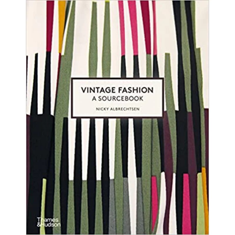 

VINTAGE FASHION A SOURCEBOOK Nicky Albrechtsen Thames And Hudson Ltd 9780500297209 Book