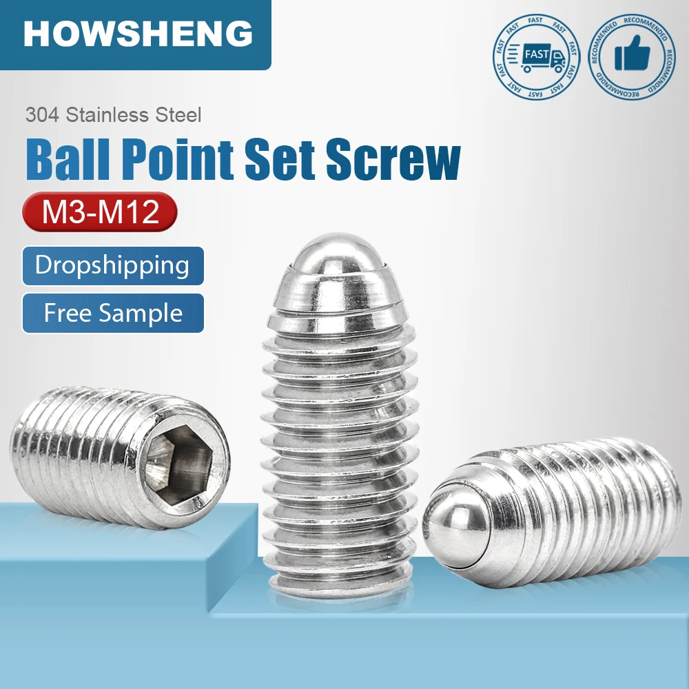 

HOWSHENG 4-30pcs Hex Socket Ball Domed Point Set Screws M3 M4 M5 M8 M10 M12 Stainless Steel Spring Plunger Screw