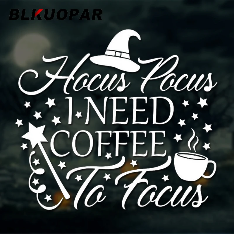 

BLKUOPAR Hocus Pocus I Need Coffee To Focus Текст Хэллоуин Ведьма Силуэт Автомобильные Наклейки Водонепроницаемая Наклейка RV Windows Автомобильные Товары